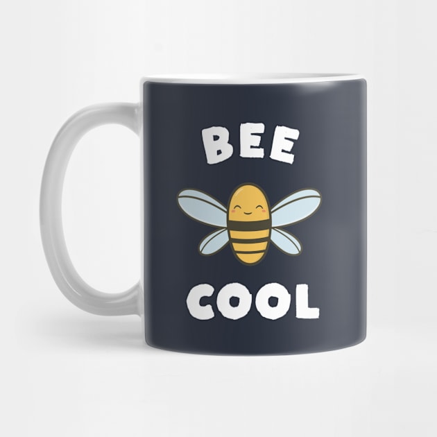 Bee Cool Funny Bee Pun by happinessinatee